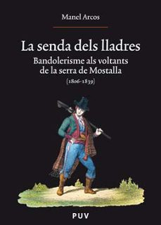 la senda dels lladres-manel arcos-9788437073804