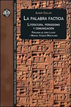 la palabra facticia-lluis albert chillon asensio-9788437092904