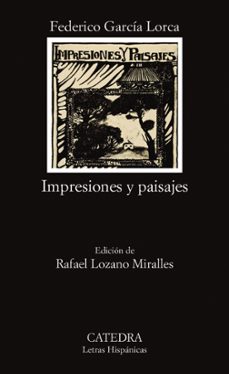 impresiones y paisajes-federico garcia lorca-9788437610504