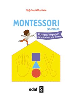 montessori en casa-delphine gilles cotte-9788441437104