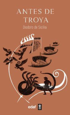 antes de troya. biblioteca historica: libro iv y fragmentos del libro vi (ebook)-9788441441804