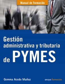 gestion administrativa y tributaria de pymes-gemma acedo muñoz-9788441529304