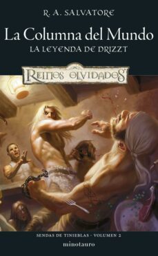 sendas de tinieblas nº 02/03 la columna del mundo (ebook)-r.a. salvatore-9788445015704