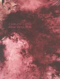 carlos leon: pink requiem-9788445135204