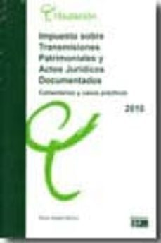 impuesto sobre transmisiones patrimoniales y actos juridicos docu mentales-9788445416204