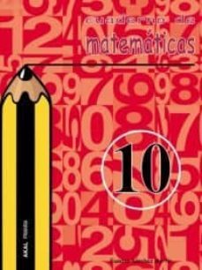 cuaderno de matematicas 10 (primaria)-9788446019404