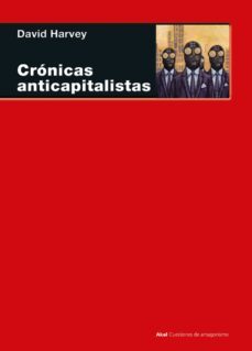 cronicas anticapitalistas-david harvey-9788446053804