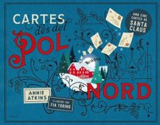 cartes des del pol nord-annie atkins-9788447953004