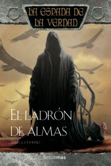 el ladron de almas: la espada de la verdad (vol. 15)-terry goodkind-9788448038304