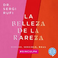 la belleza de la rareza (audiolibro)-9788448041304