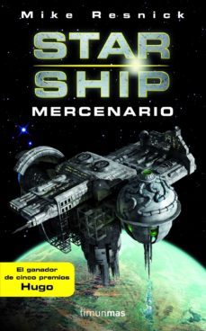 starship nº 3: mercenario-mike resnick-9788448045104