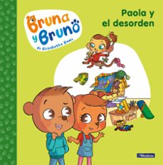 bruna y bruno 2 - paola y el desorden (ebook)-9788448860387