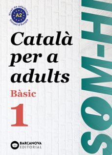 som-hi! basic 1. catala per a adults-9788448949204