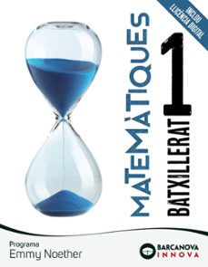 emmy noether 1º batxillerat. matematiques innova catalunya / illes balears-9788448954604