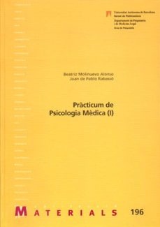 practicum de psicologia medica  (i)-beatriz molinuevo alonso-9788449025204