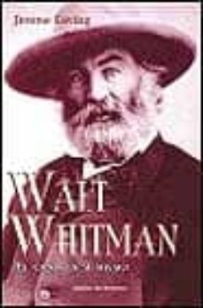 walt whitman: el canto a si mismo-jerome loving-9788449312304