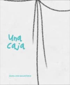 una caja-maria jose ballesteros-9788461666904