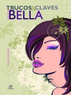trucos & claves para estar bella-carmen fernandez-9788466223904