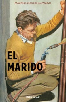 el marido (pequeños clasicos ilustrados)-jason hazeley-joel morris-9788466335904