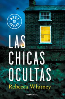 las chicas ocultas-rebecca whitney-9788466370004