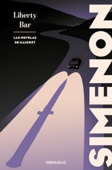 liberty bar (las novelas de maigret) (ebook)-georges simenon-9788466355308