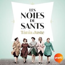 les noies de sants (audiolibro)-tania juste-9788466433204