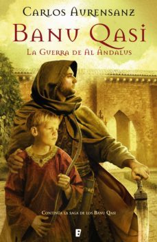 la guerra de al ándalus (banu qasi 2) (ebook)-carlos aurensanz-9788466650304