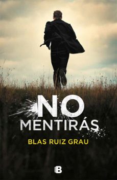 no mentirás-blas ruiz grau-9788466665704