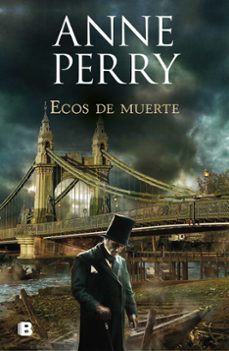 ecos de muerte (detective william monk 23)-9788466667104