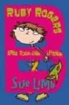ruby rogers: eres toda una leyenda-9788466763004