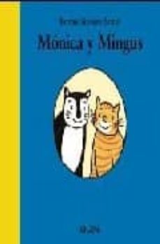 monica y mingus-9788466784504