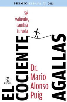 el cociente agallas (premio espasa de ensayo 2013)-mario alonso puig-9788467039504