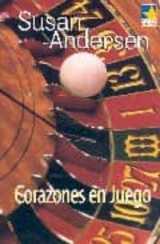 corazones en juego-susan andersen-9788467135404