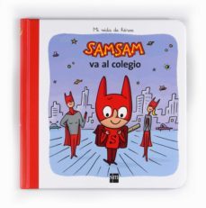 samsam va al colegio (mi vida de heroe)-9788467548204