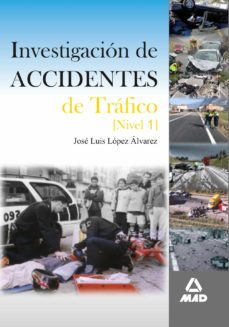 investigacion de accidentes de trafico nivel i-9788467603804