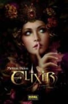 elixir 2: estallido de sombras-melanie delon-9788467901504
