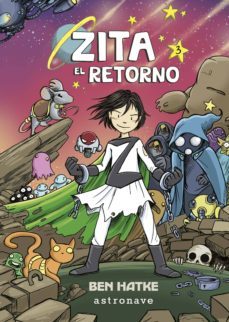 zita, el retorno-ben hatke-9788467935004