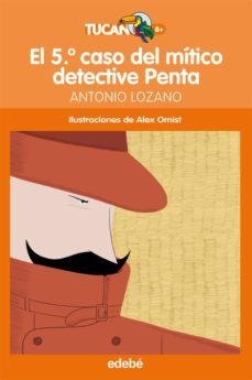 el 5º caso del mitico detective penta-9788468303604