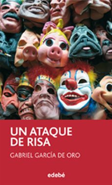 un ataque de risa (ebook)-gabriel garcia de oro-9788468327204
