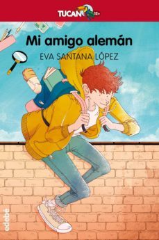 mi amigo aleman (ebook)-eva santana lopez-9788468341804
