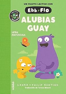 ebb y flo 7: alubias guay-laura bunting-9788468377704