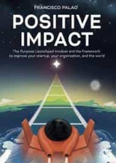 positive impact-francisco palao-9788468568904