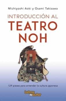 introduccion al teatro noh-michiyoshi aoki-osami takizawa-9788468569604
