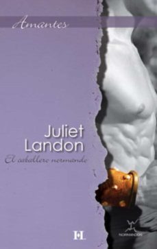 el caballero normando-juliet landon-9788468720104