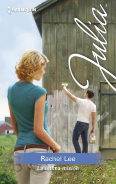 la ultima mision (ebook)-rachel lee-9788468756004