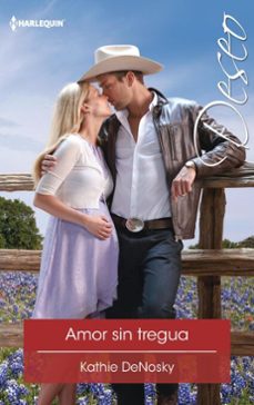 amor sin tregua-kathie denosky-9788468776804
