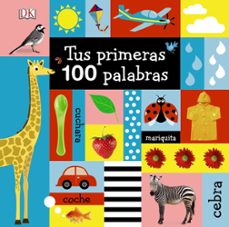 tus primeras 100 palabras-dawn sirett-9788469622704