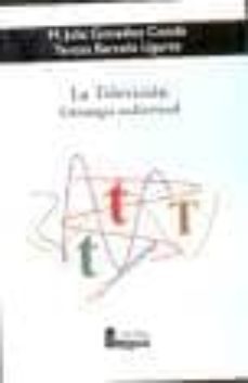 la television: estrategia audiovisual-9788470742804