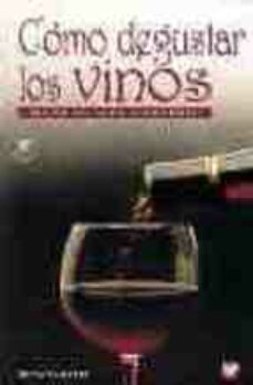 como degustar los vinos (2ª ed.)-renato ratti-9788471149404
