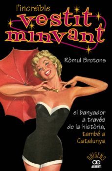 l increible vestit minvant-romul brotons-9788472460904